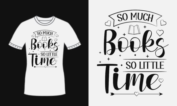 Book Quote Black Svg T Shirt for Reader Graphics and Print Templates