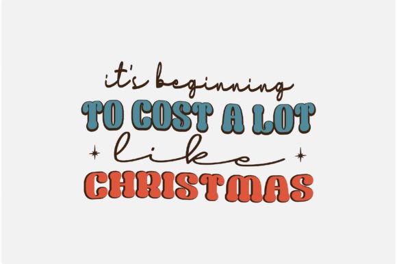 Funny Christmas Quotes Png Graphics for T-Shirt Designs