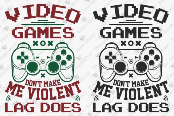 Funny Video Games Gamer Geek Nerd Graphics for T-Shirt Designs