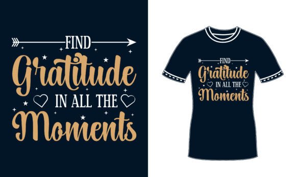 Gratitude Colorful Typography T Shirt Graphics for Print Templates