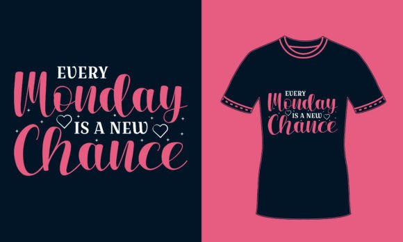 Monday Motivational Typography T Shirt: A Review for Graphics and Print Templates